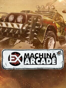 Hard Truck Apocalypse: Arcade / Ex Machina: Arcade Game Cover Artwork