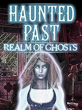 Image de couverture Haunted Past: Realm of Ghosts