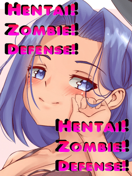 Cover for Hentai! Zombie! Defense!