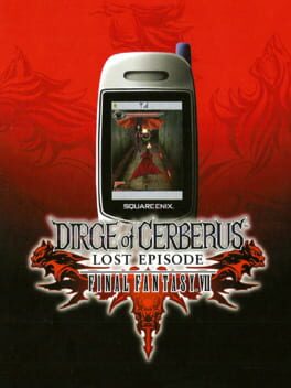 Dirge of Cerberus Lost Episode: Final Fantasy VII