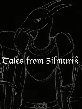 Tales from Zilmurik