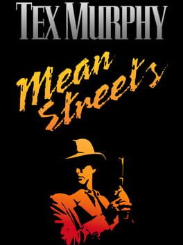 Tex Murphy: Mean Streets Game Cover Artwork