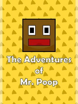 The Adventures of Mr. Poop