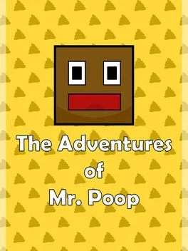 The Adventures of Mr. Poop