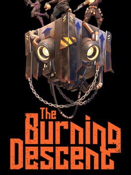 The Burning Descent
