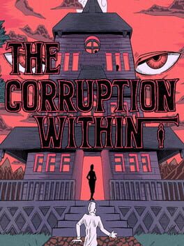 The Corruption Within Game Cover Artwork