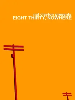 Image de couverture Eight Thirty, Nowhere