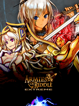 Armies of Riddle E.X. (Extreme)