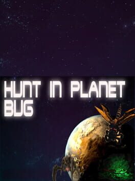 Hunt Planet Bug Game Cover Artwork