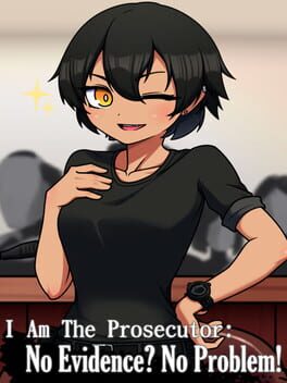 I Am The Prosecutor: No Evidence? No Problem! Game Cover Artwork