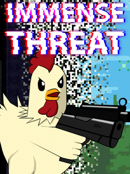 Immense Threat