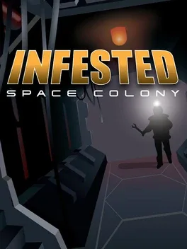 Infested: Space Colony