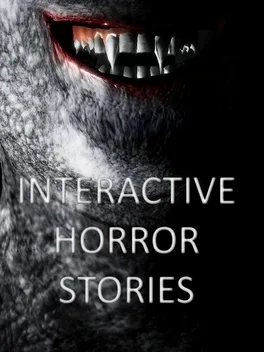 Interactive Horror Stories