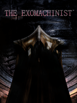 The Exomachinist