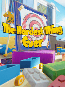The Hardest Thing Ever
