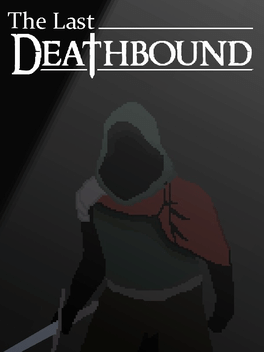 The Last Deathbound