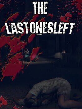 The Last Ones Left Game Cover Artwork