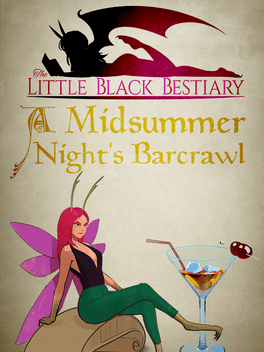 The Little Black Bestiary: A Midsummer Night's Barcrawl