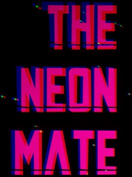 The Neon Mate