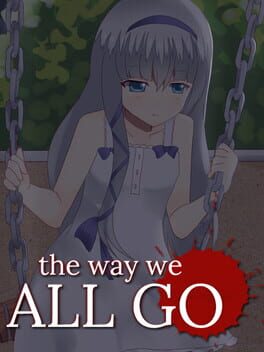The Way We ALL GO Game Cover Artwork
