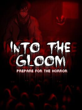 Into the Gloom Game Cover Artwork