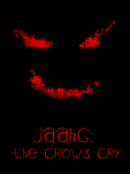 Jaahg: The Crows Cry