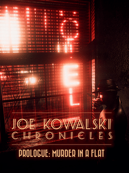 Joe Kowalski Chronicles: Murder in a flat