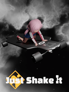 Just Shake It