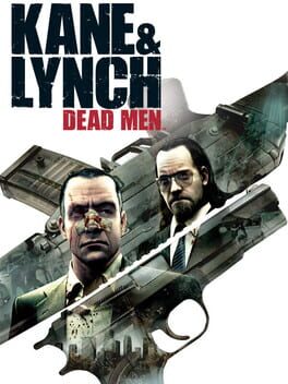 Kane & Lynch: Dead Men Game Cover Artwork