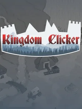 Kingdom Clicker