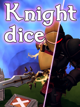 Knight Dice