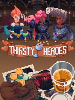Cover of Thirsty Heroes