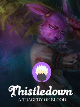 Thistledown: A Tragedy of Blood Game Cover Artwork