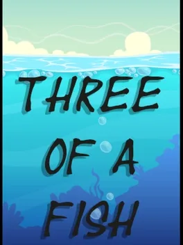 Three of a Fish