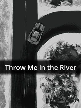 Throw Me in the River Game Cover Artwork