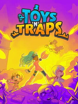 Toys 'n' Traps