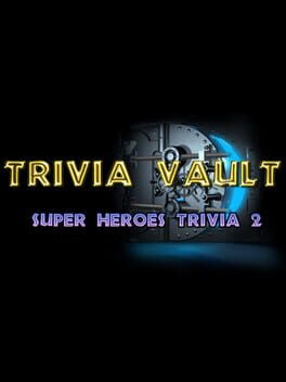 Trivia Vault: Super Heroes Trivia 2 Game Cover Artwork