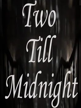 Two Till Midnight