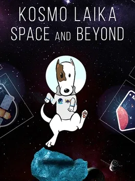 Kosmo Laika: Space and Beyond
