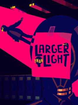 Larger Than Light