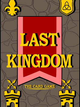 Last Kingdom: The Card Game