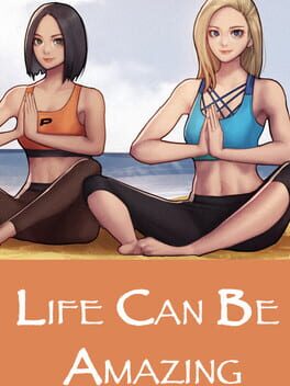Life Can Be Amazing Game Cover Artwork