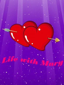 Life with Mary