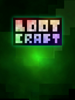 Lootcraft