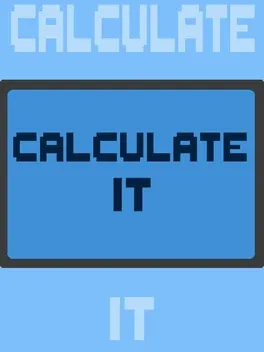 Calculate It!