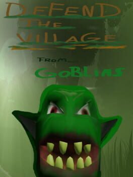 Defend the village from goblins Game Cover Artwork