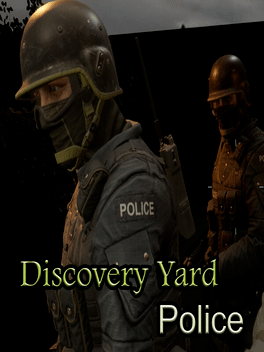 Discovery Yard Police