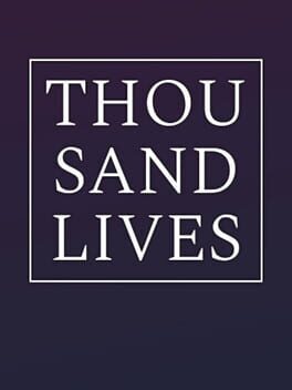 Thousand Lives