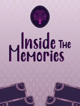 Inside the Memories