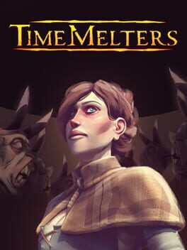 Time Melters